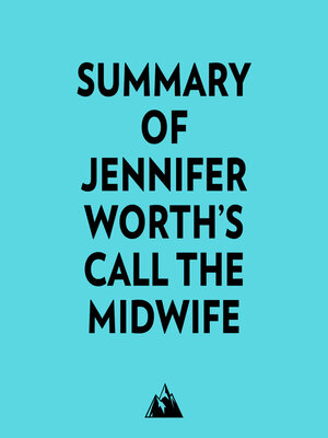 cover image of Summary of Jennifer Worth's Call the Midwife